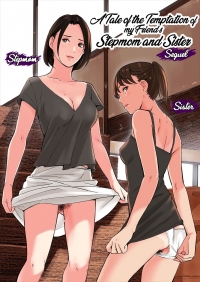 tomodachi no gibo to ane ni yuuwaku sareru hanashi kouhen / a tale of the temptation of my friend's stepmom and sister, sequel - chapter 2 sex doujinshi